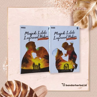 Menjadi Lelaki Luqmanul Hakim Buku Parenting Adriano Rusfi Paket 2 Buku