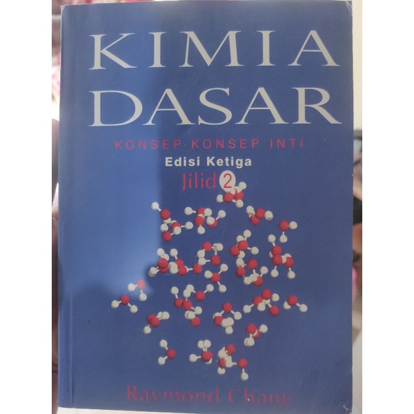 [Preloved] Buku Kimia Dasar Edisi Ketiga, Jilid 2 by Raymond Chang