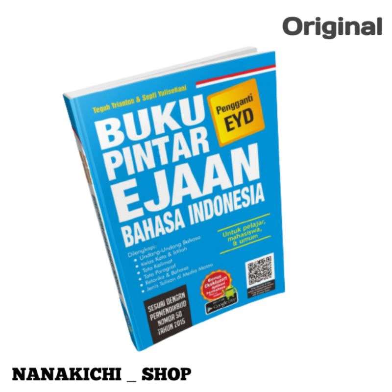 Buku Bahasa Indonesia Buku EYD Buku Pintar Ejaan Bahasa Indonesia (Pengganti Eyd)