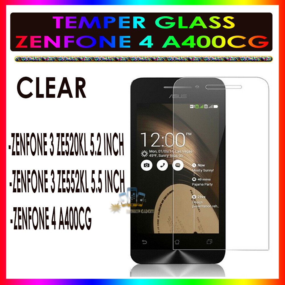TEMPER GLASS ZENFONE 3 ZENFONE ZE520KL 5.2 INCH ZENFONE 3 MAX ZC520TL 5.2 INCH ZENFONE 4 ZENFONE A400CG ANTI GORES KACA TEMPER GLASS