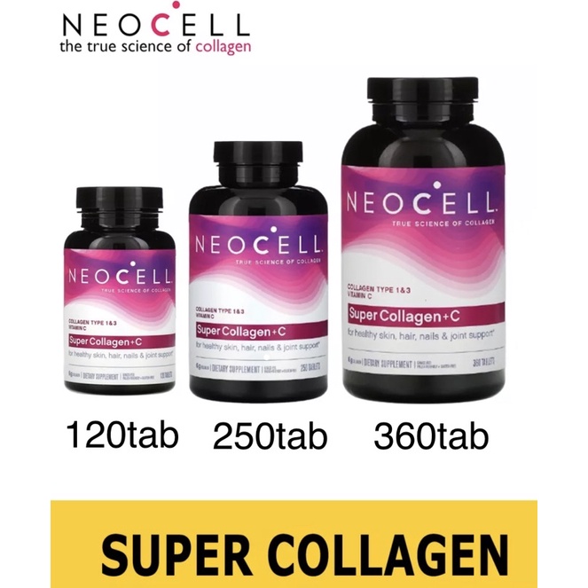 Neocell Super Collagen + C 6000 mg ,Type 1 & 3 -  120 / 250  / 360 tablet