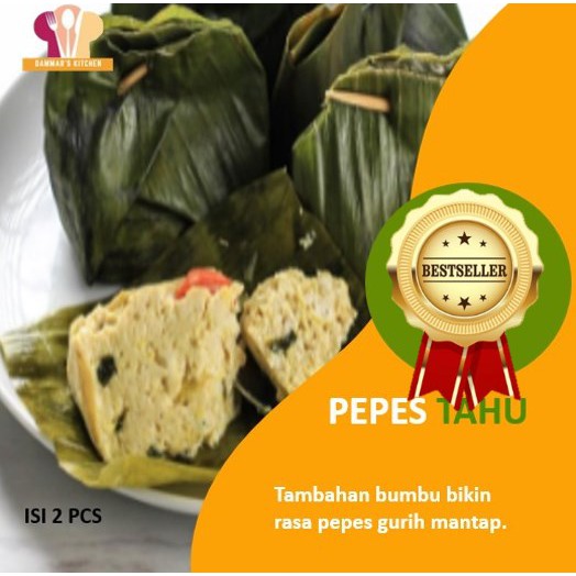 

Pepes Tahu Enak Gurih Dammar's Kitchen