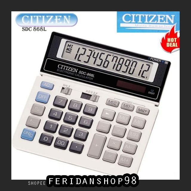 

BT266 CALCULATOR 12 DIGIT BEST KALKULATOR CITIZEN SDC- 868 L BY FERIDANSHOP98