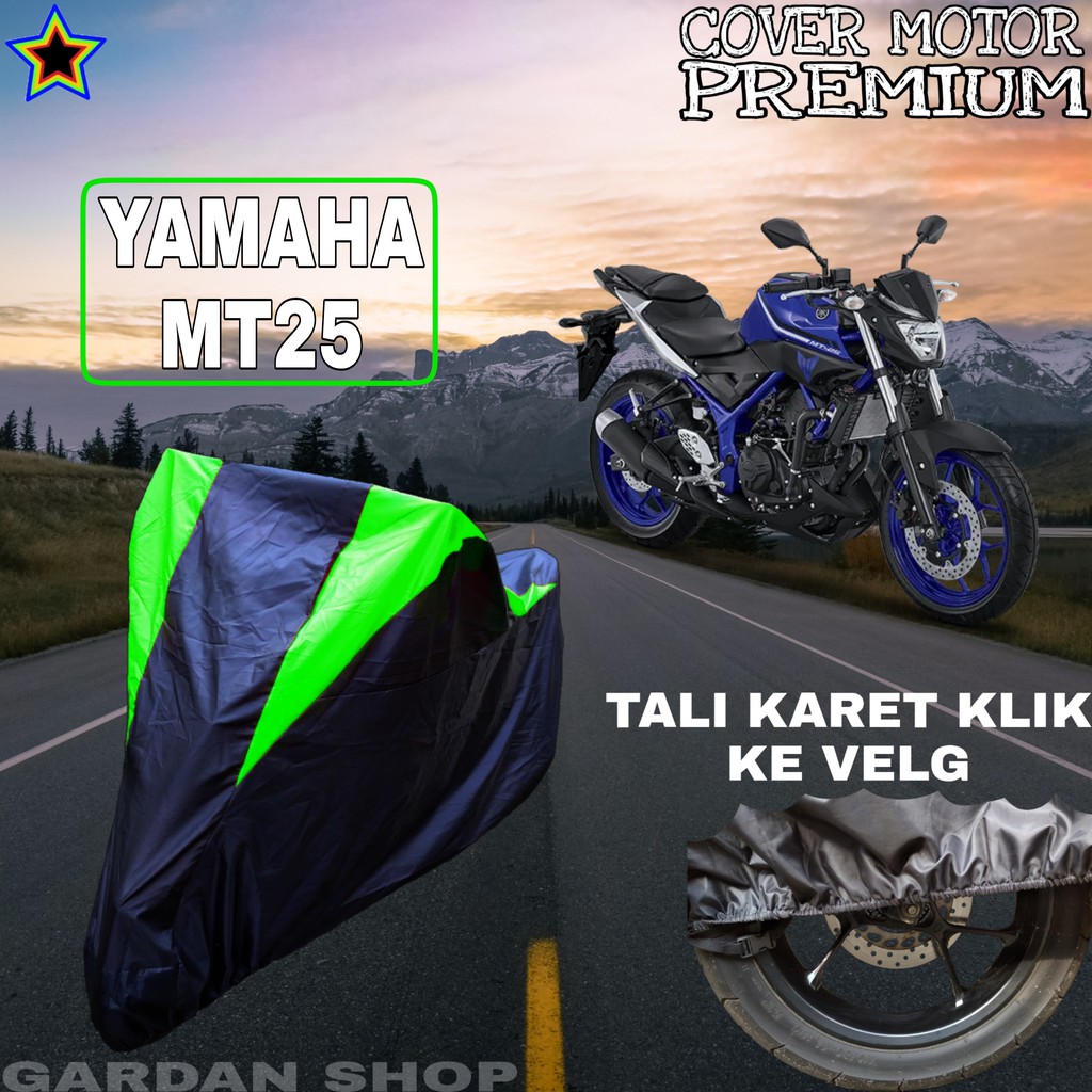 Sarung Motor YAMAHA MT25 Hitam HIJAU Body Cover Penutup Pelindung Motor Yamaha Mt25 PREMIUM