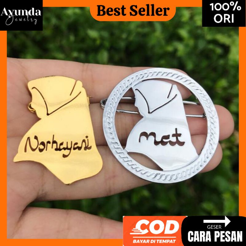 Bros Nama Custom Bros muslimah Bros peniti Bros custom