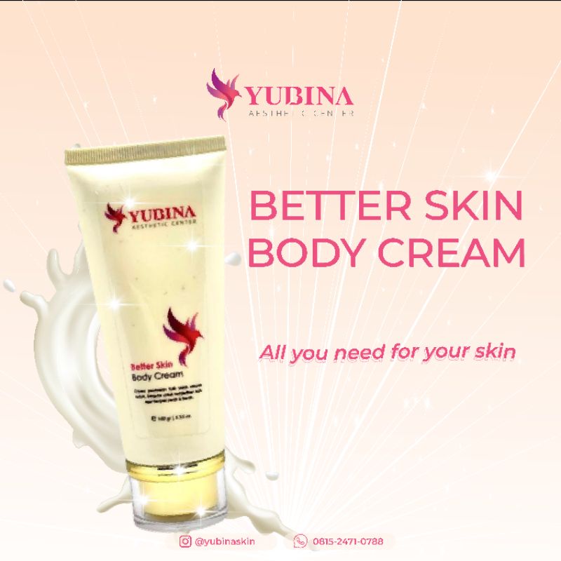 YUBINA BETTER SKIN BODY CREAM