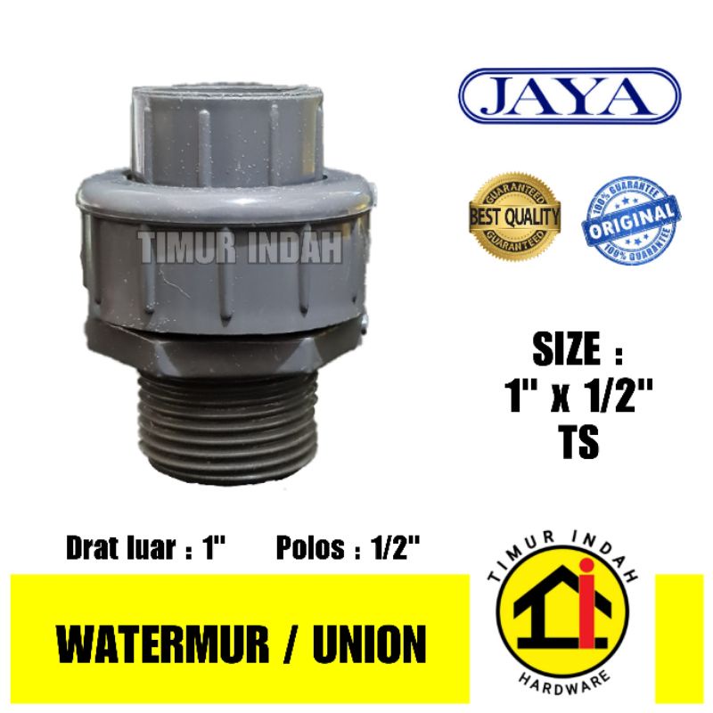 Watermur 1" x 1/2" TS / Union 1" x 1/2" TS - JAYA