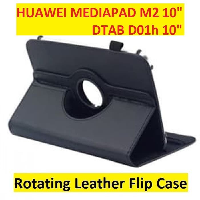 Huawei Mediapad M2 10 Inch Dtab D01h 10" Rotate Leather Flip Cover Case Casing Sarung Kesing