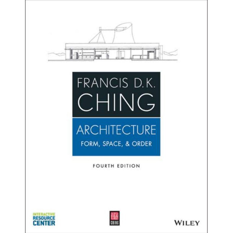 Architecture: Form, Space, and Order