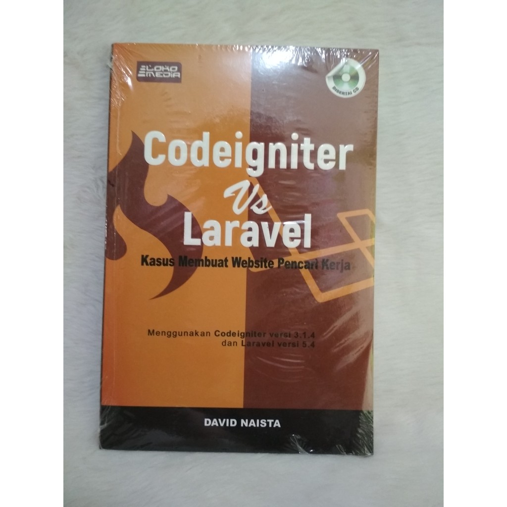 Buku Coding Komputer Pemrograman Web Codeigniter vs Laravel Kasus Membuat Website Pencari Kerja David Naista Penerbit Lokomedia-0