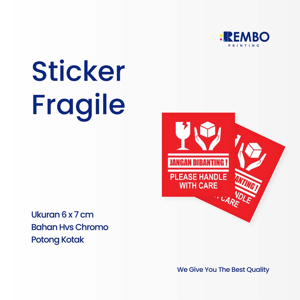 STICKER FRAGILE / STIKER PECAH BELAH / STIKER PENGIRIMAN CHROMO