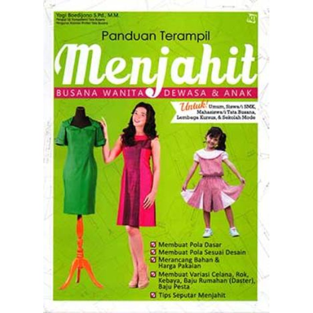 Panduan Terampil Menjahit Busana Wanita Dewasa Dan Anak Shopee
