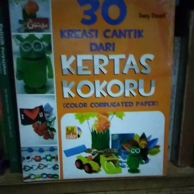 

30 kreasi cantik dari kertas kokoru