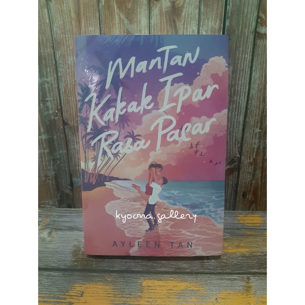 Novel Mantan Kakak Ipar Rasa Pacar by Ayleen Tan (New Cover)