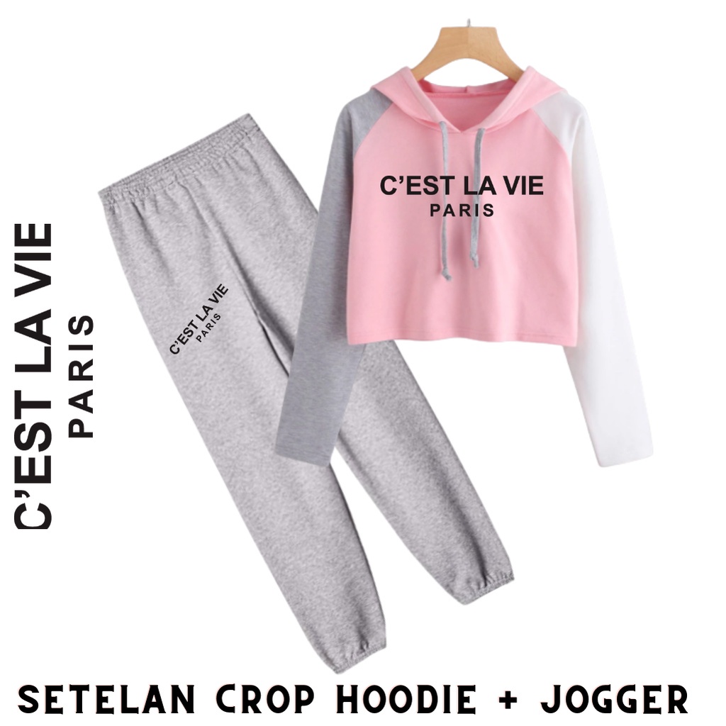 JBF Baju Setelan Wanita Remaja Sweater Crop Hoodie Cest La Vie  Dan Celana Jogger