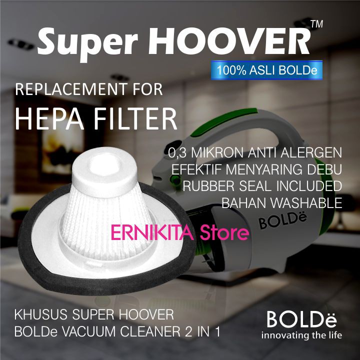 BOLDe FILTER HEPA SUPER HOOVER CYCLONE  - Sparepart Vacum Cleaner Super Hoover