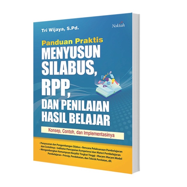 Buku Panduan Praktis Menyusun Silabus Rpp Dan Penilaian Hasil Belajar Tri Wijaya S Pd Shopee Indonesia