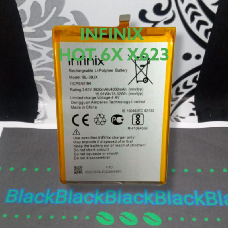 Batrai Infinix HOT 6X X623 Batre X 623 BL39JX Baterai BL 39JX Battery Original