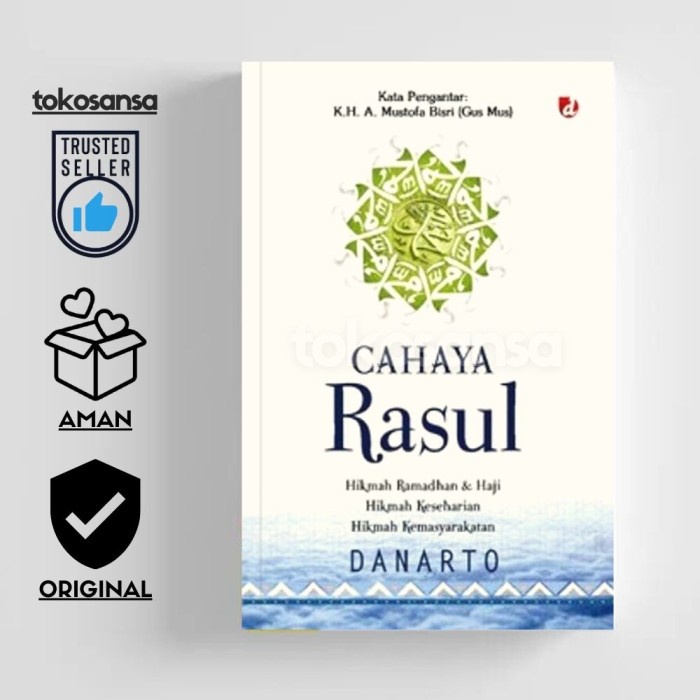 Promo CAHAYA RASUL: Hikmah Ramadhan dan Haji, Hikmah Keseharian, Hikmah Kemasyarakatan - Danarto - D