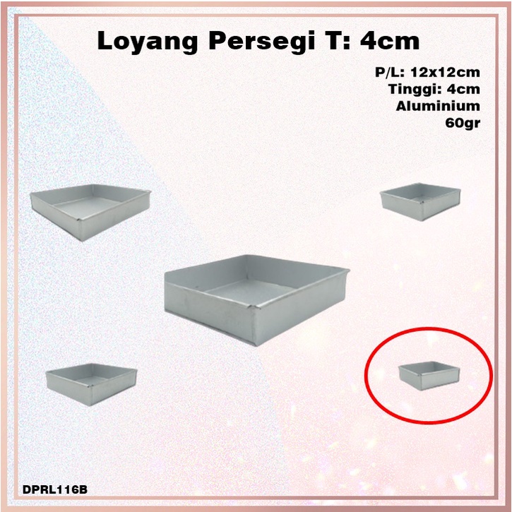 Loyang Kue/Brownies Persegi Oven Aluminium T:4cm PxL: 12x12cm