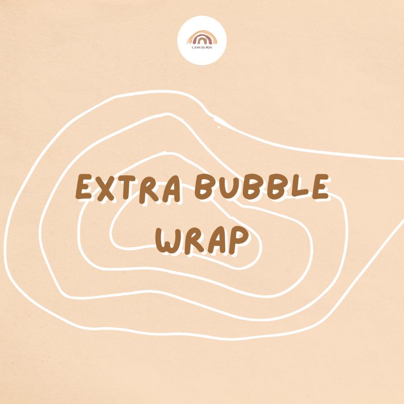 

Extra Bubble Wrap
