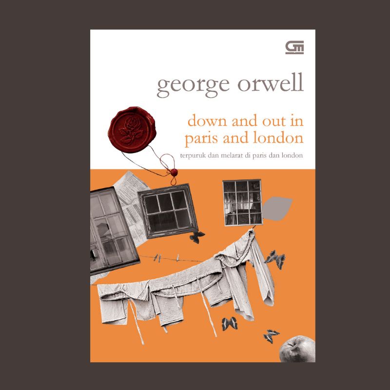 Buku Terpuruk Dan Melarat Di Paris Dan London (Down and Out In Paris and London) - George Orwell