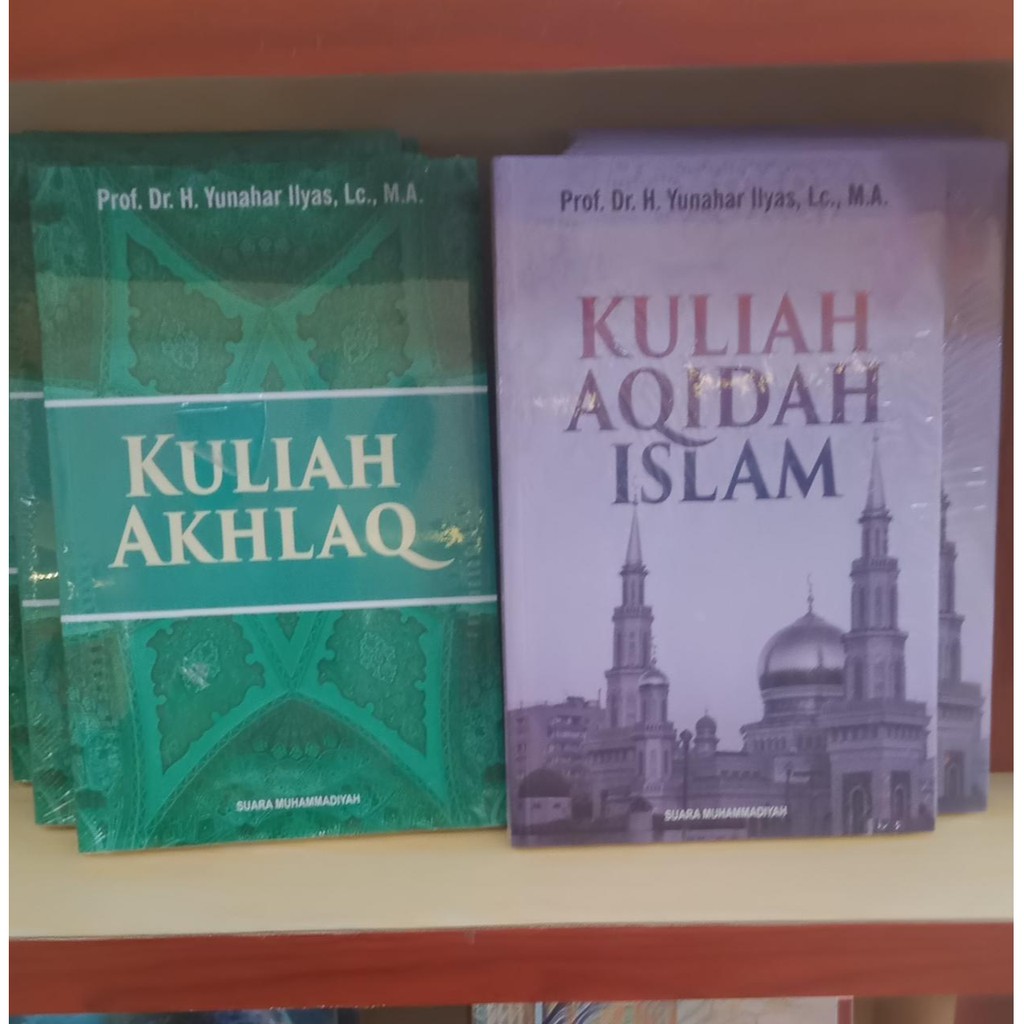 PAKET BUKU AQIDAH AKHLAQ / Kuliah Akidah Islam / Kuliah Akhlak / Buku Yunahar / Buku Muhammadiyah