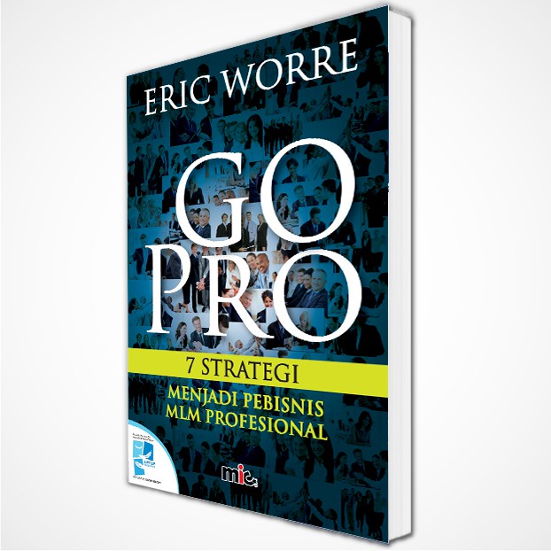 Go Pro - Eric Worre  7 STRATEGI - SIAP KIRIM