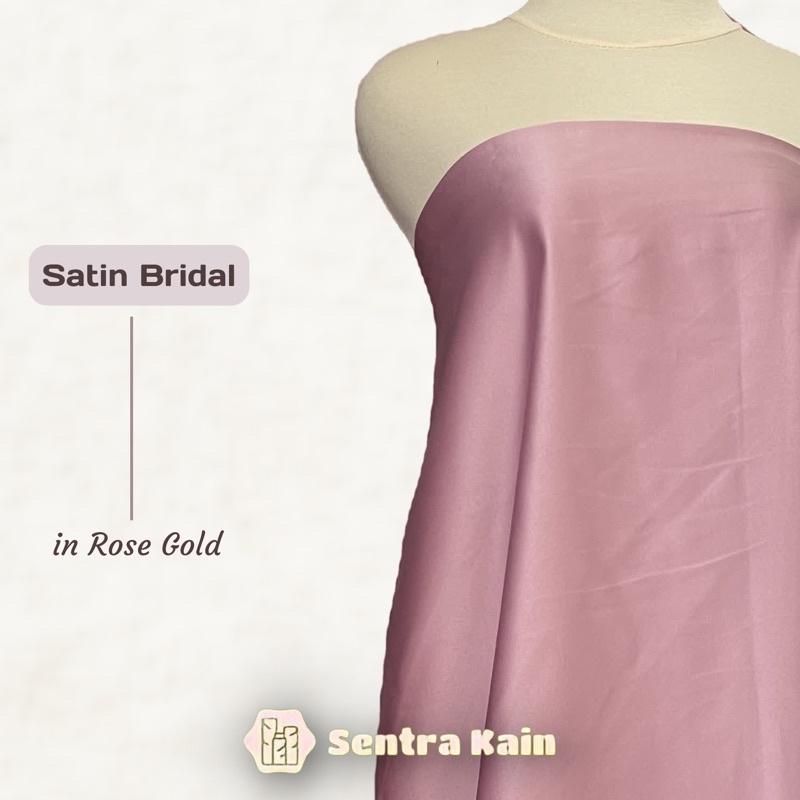 Kain Satin Bridal Warna Rose Gold / Saten Bridal Dutchess - Kain Bridesmaid Original Import Kualitas