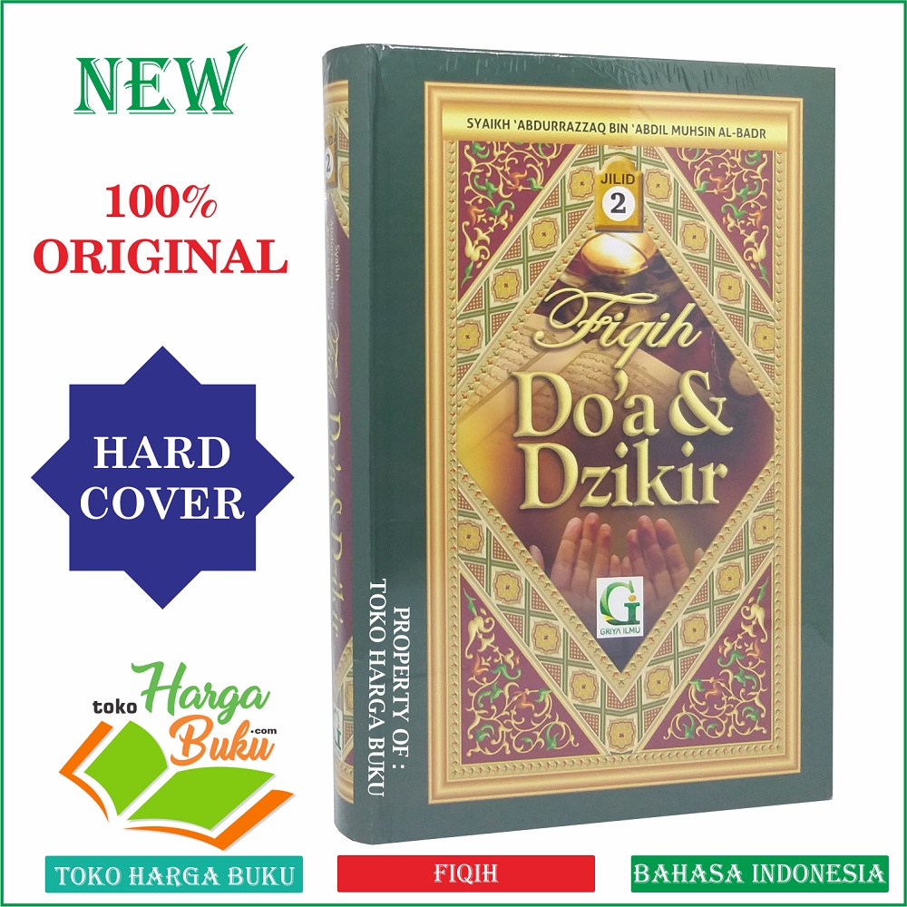 Foto Fiqih Doa Dan Dzikir Jilid 2 Buku Fikih Do'a & Zikir Syaikh Abdurrazzaq bin Abdil Muhsin Al-Badr Penerbit Griya Ilmu