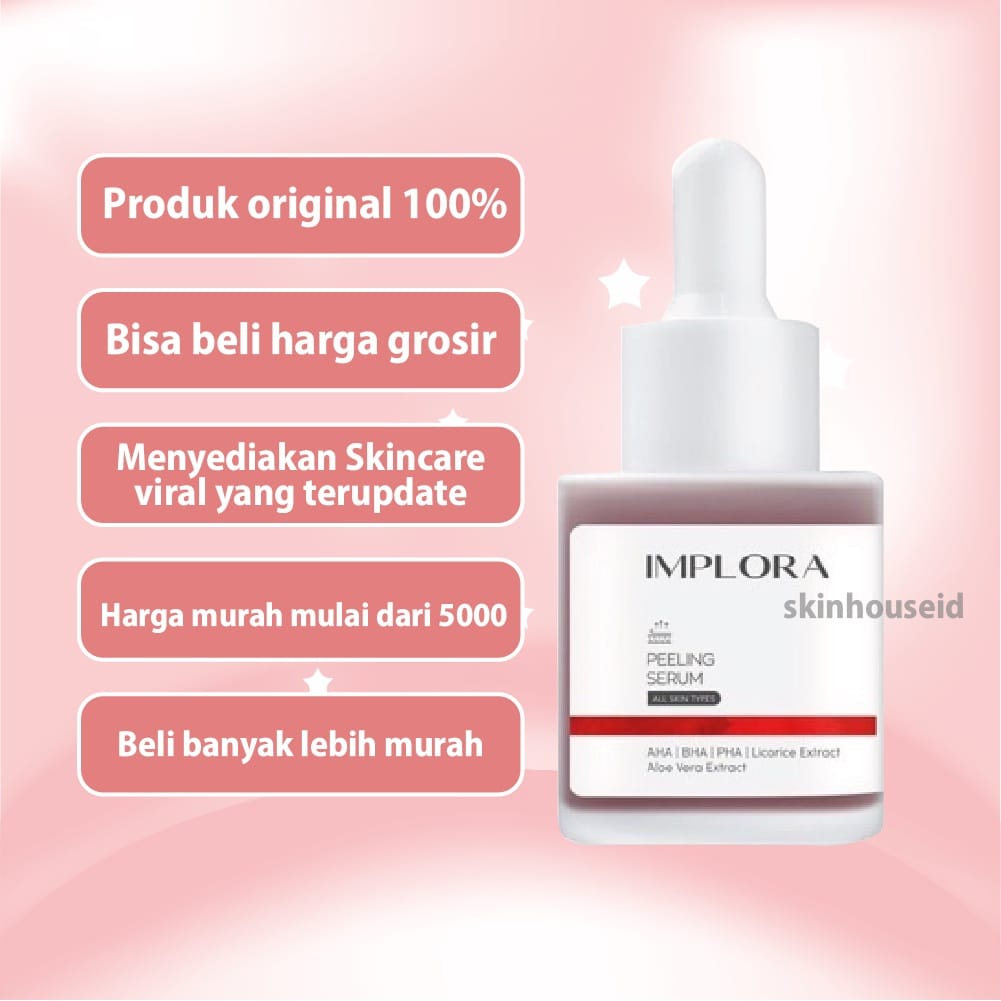 [ SKINHOUSEID ] SERUM IMPLORA ACNE / LUMINOUS / MIDHNIGHT / PEELING SERUM 20ML BPOM