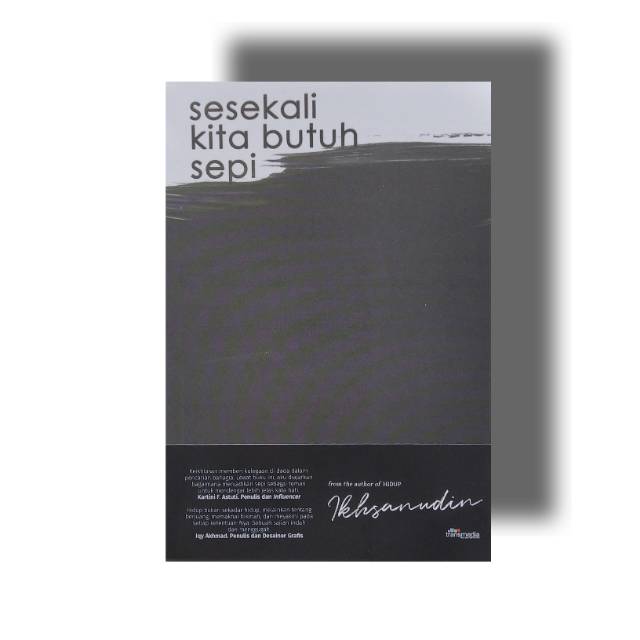 

Buku sesekali kita butuh sepi ikhsanudin original