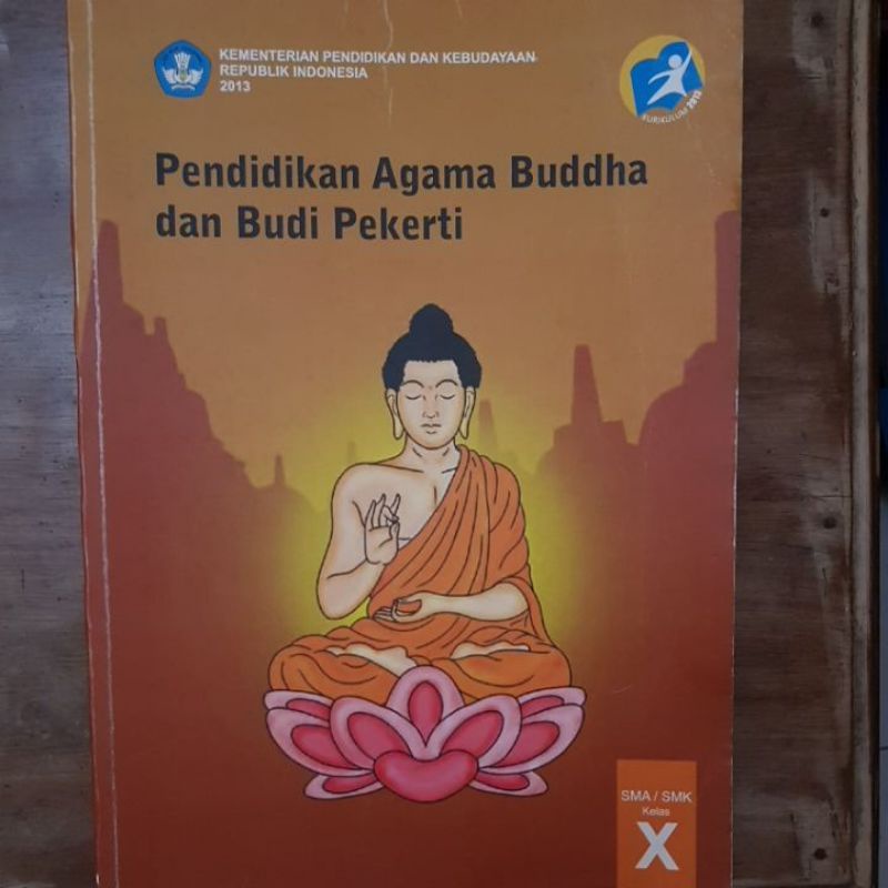 BUKU AGAMA BUDDHA KELAS 10 SMA Kurikulum 2013
