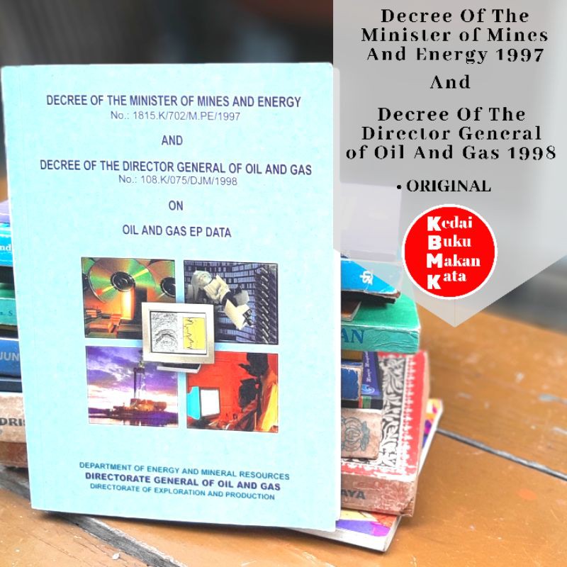 

Buku Bekas Hukum Dwi Bahasa-- Decree of Mines Oil Gas And Energy