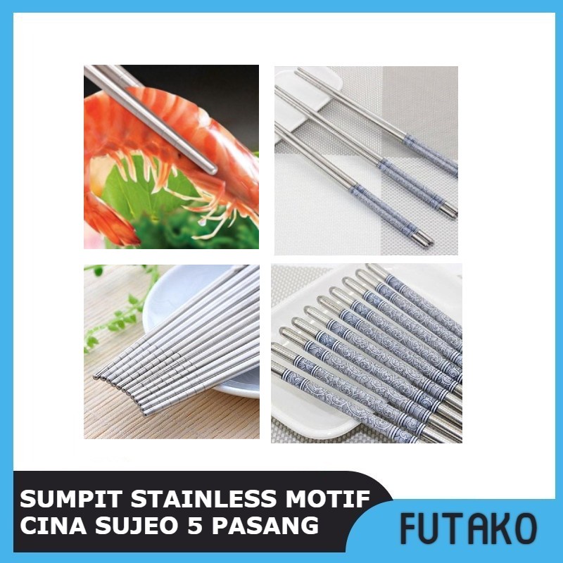 FUTAKO Sumpit stainless MOTIF Sumpit Chopstick chopsticks Cina Sujeo 5 pasang