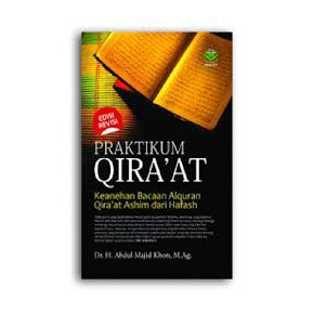 Praktikum Qira'at ( Keanehan bacaan al-quran)