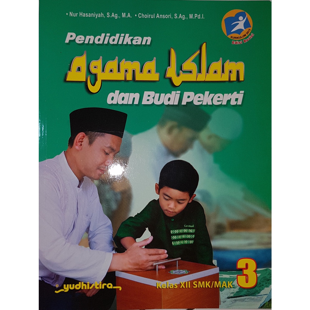 Pendidikan Agama Islam dan Budi Pekerti Kelas XII SMK