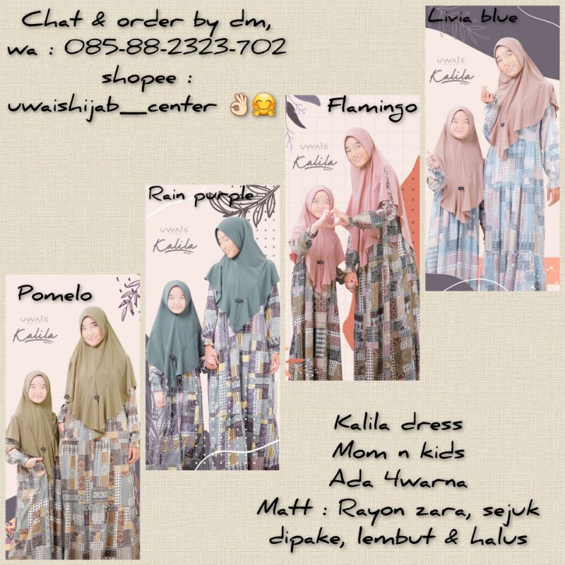 Kalila dress mom & kids by Uwais hijab (dress only)