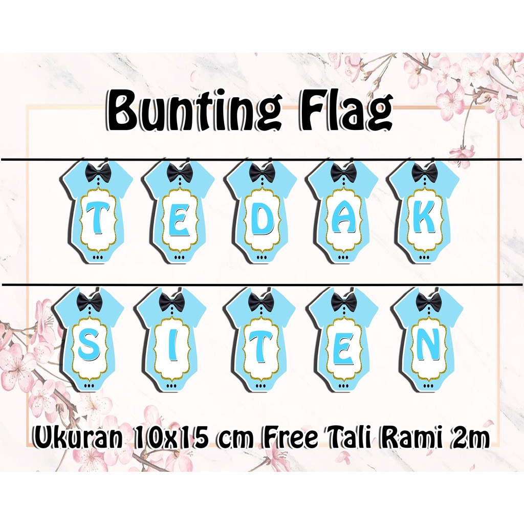 1 SET BUNTING FLAG TEDAK SITEN BABY BOY