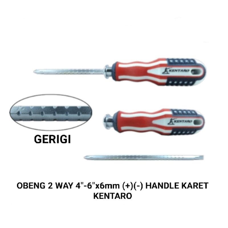 OBENG 2 WAY H/KARET 4&quot;-6&quot; KENTARO JAPAN QUALITY