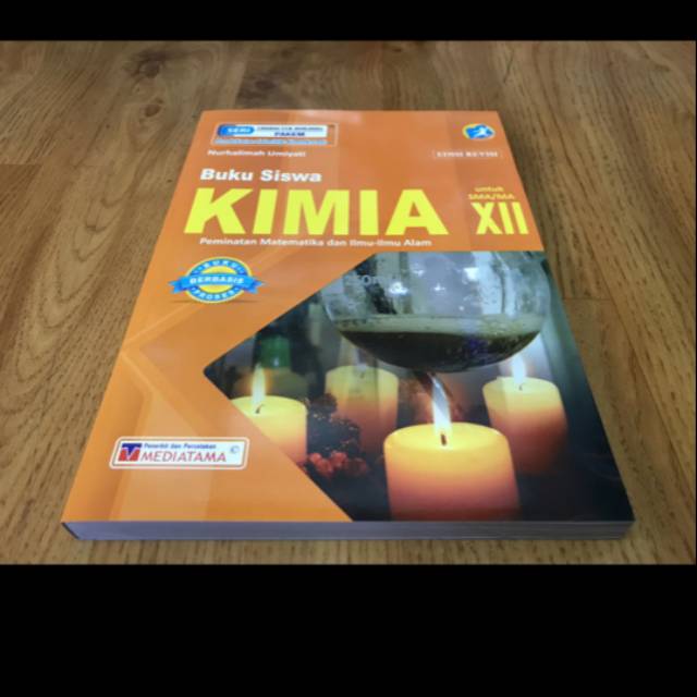 

Buku Siswa Kimia Kelas Xll Mediatama