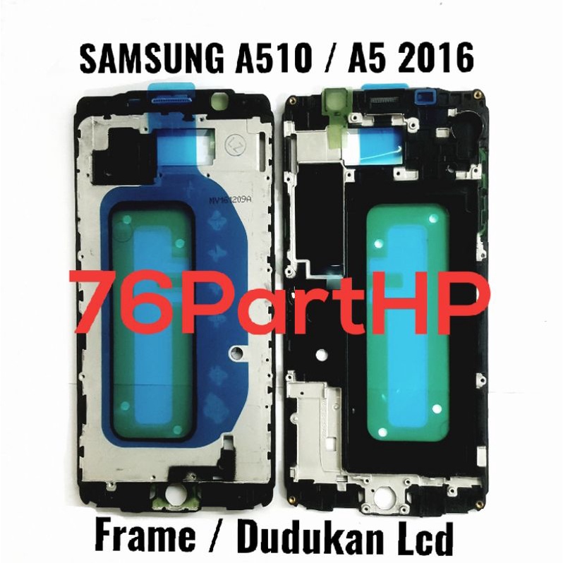 Ori Frame Bezzel Samsung galaxy A510 - Bezel Tulang Tengah