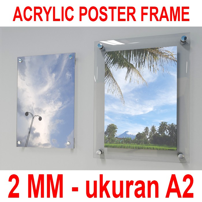 Jual Poster Frame Acrylic/Akrilik Jepit 2MM, Ukuran A2