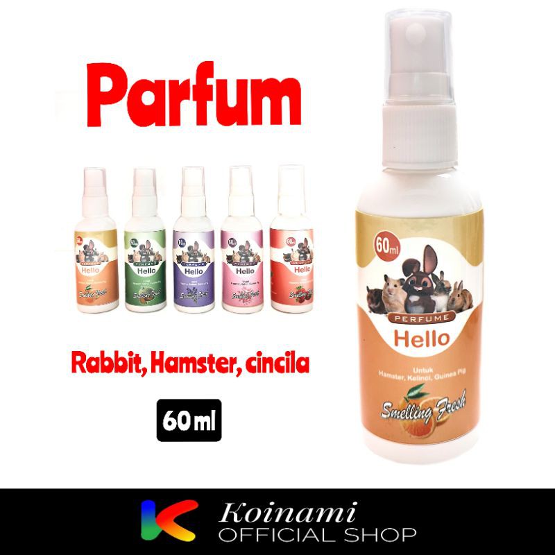 PARFUM HELLO 60 ml / PARFUM hamster kelinci guinea pig / minyak wangi hewan / BTM