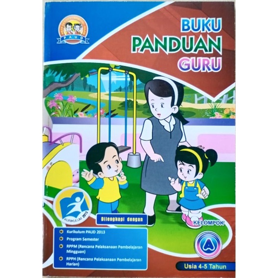 

BukuPanduanGuruUsia3-4Thn,4-5Thn,5-6Thn