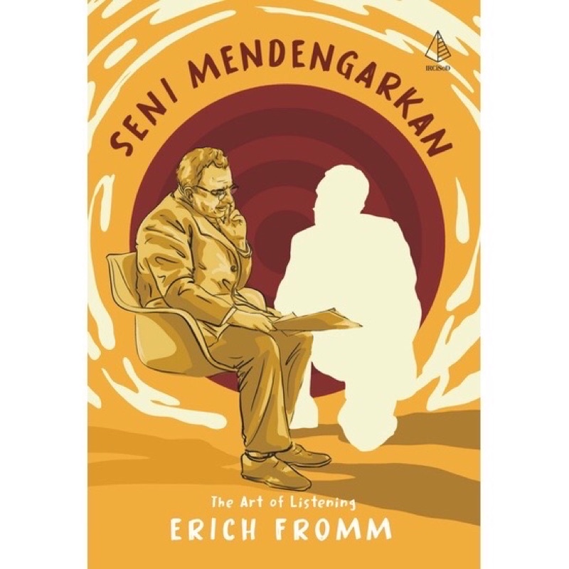 Seni Mendengarkan - Erich Fromm