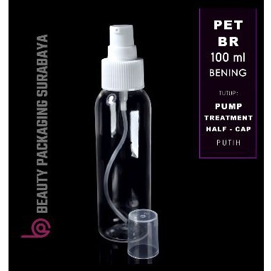 Botol Plastik PET 100ml BR Bening Tutup Pump Treatment HC Putih