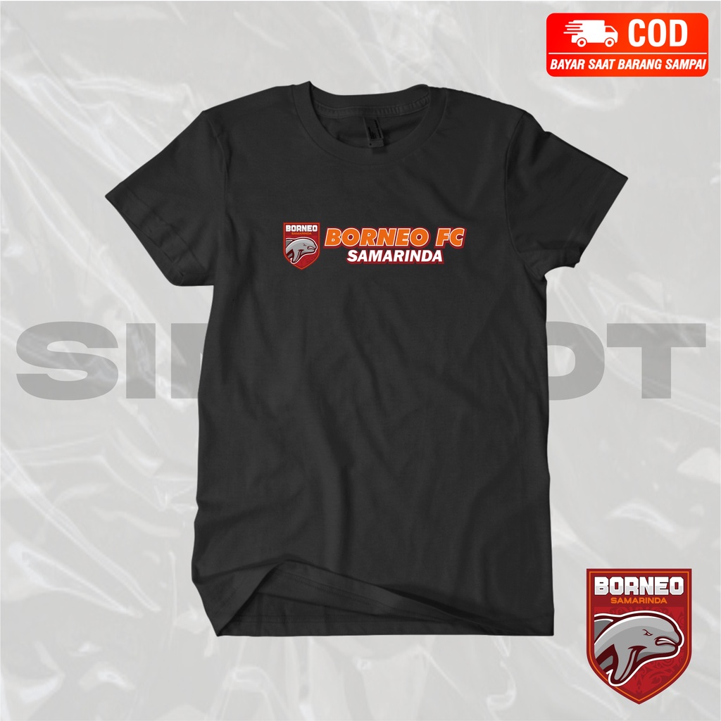 KAOS BORNEO FC SAMARINDA KAOS PESUT ETAM