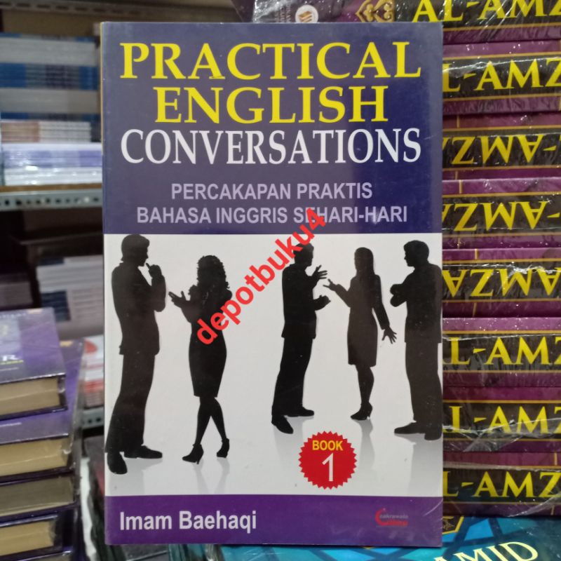 Practical English Conversations Percakapan Bahasa Inggris Sehari - Hari