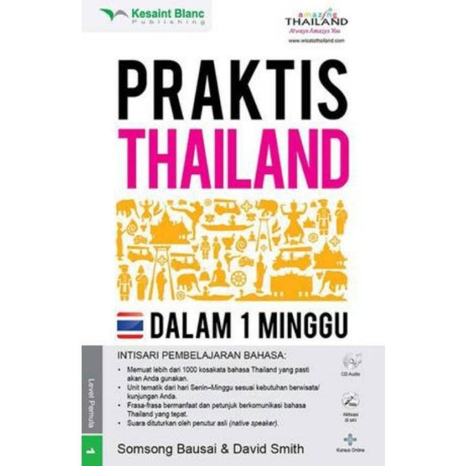 

BELAJAR BAHASA THAILAND" PRAKTIS THAILAND DALAM 1 MINGGU + CD AUDIO